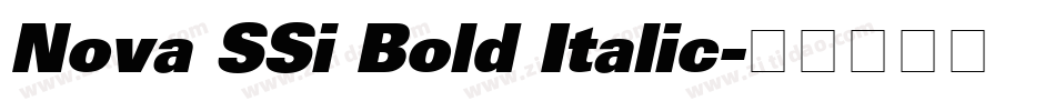 Nova SSi Bold Italic字体转换